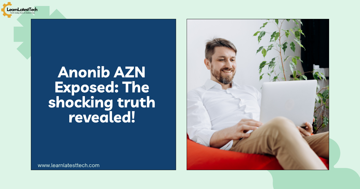 Anonib AZN Exposed: The shocking truth revealed!