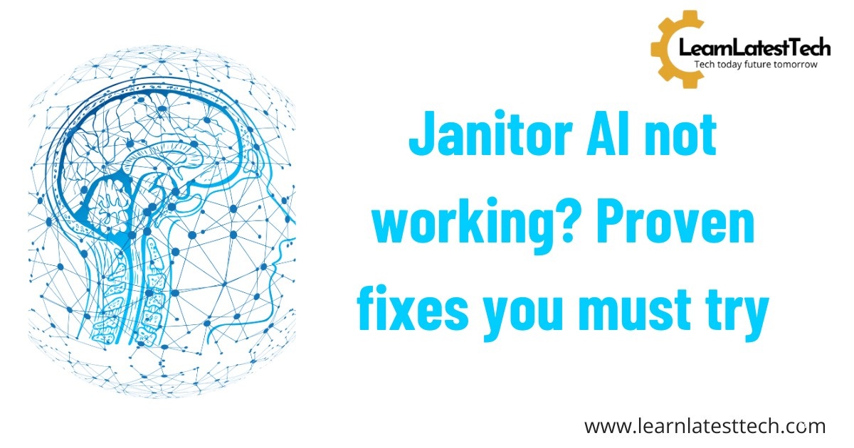 Janitor AI not working? Proven fixes you must try